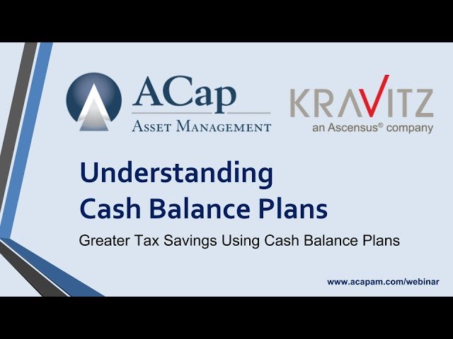 Understanding Cash Balance Plans