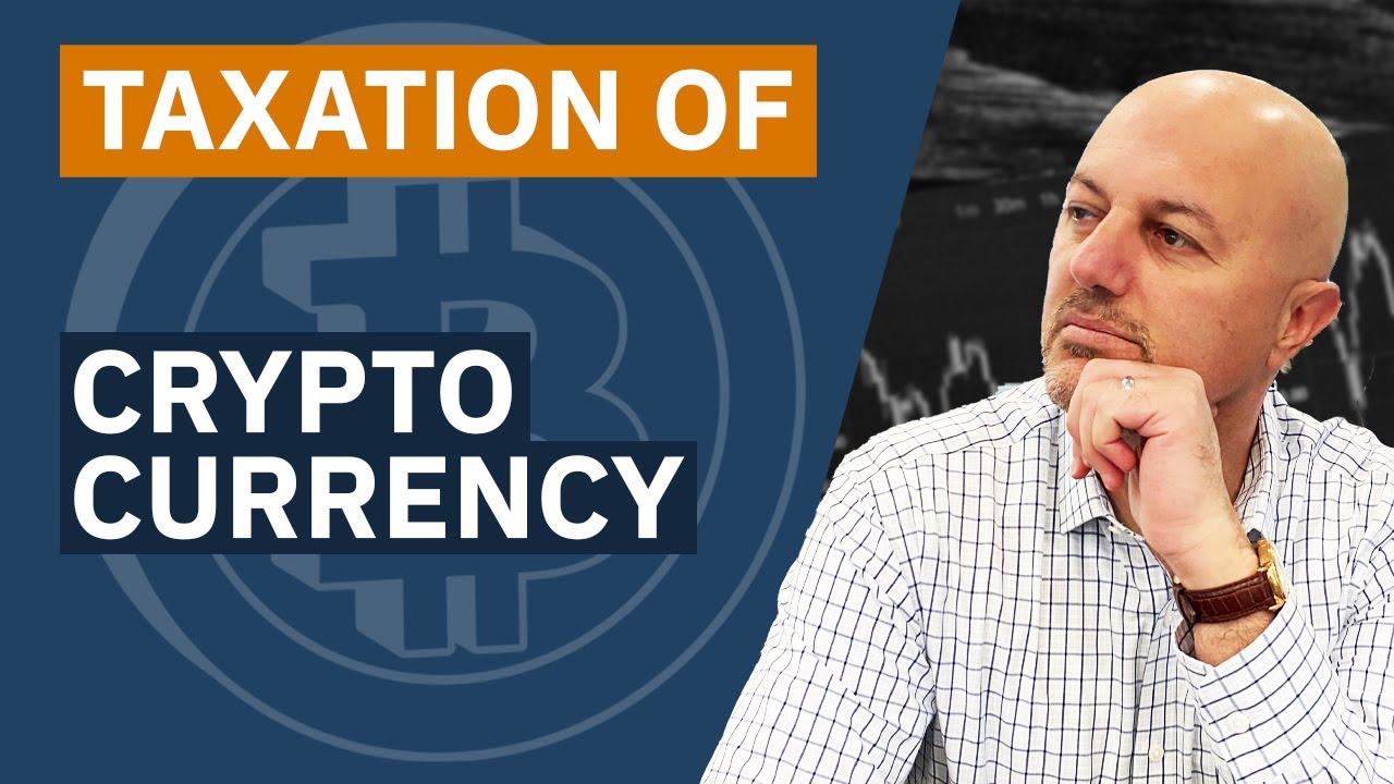 Taxation of Cryptocurrency & Virtual Currency