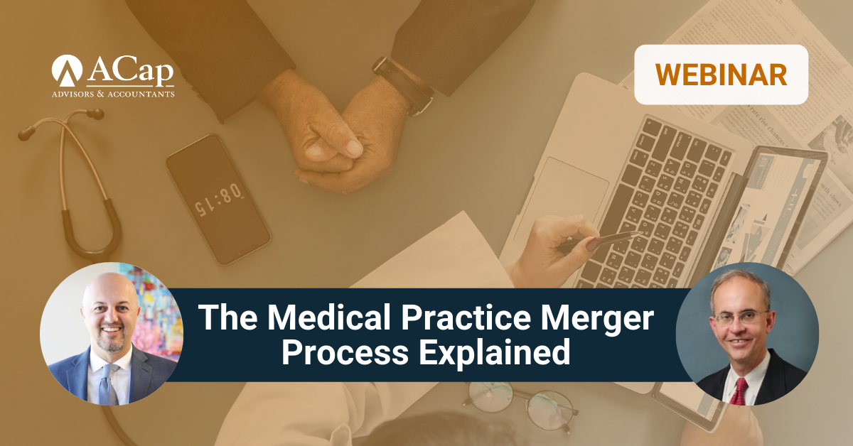 The Medical Practice Merger Process Explained